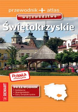 świętokrzyskie Przewodnik Polska Niezwykła