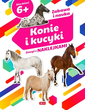 Konie I Kucyki Zeszyt Z Naklejkami