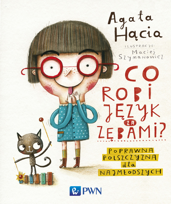 Co Robi Język Za Zębami Poprawna Polszczyzna Dla Najmłodszych