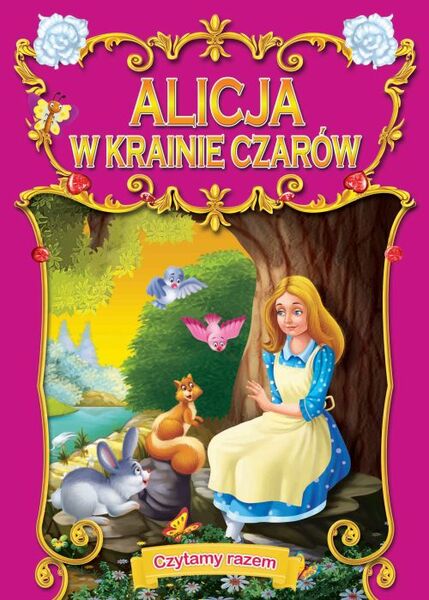 Alicja W Krainie Czarów Czytamy Razem