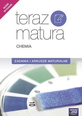 Teraz Matura Chemia Zadania I Arkusze Maturalne
