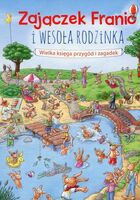 Zajączek Franio I Wesoła Rodzinka Wielka Księga Przygód I Zagadek