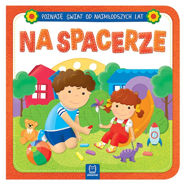 Na Spacerze Poznaję świat Od Najmłodszych Lat