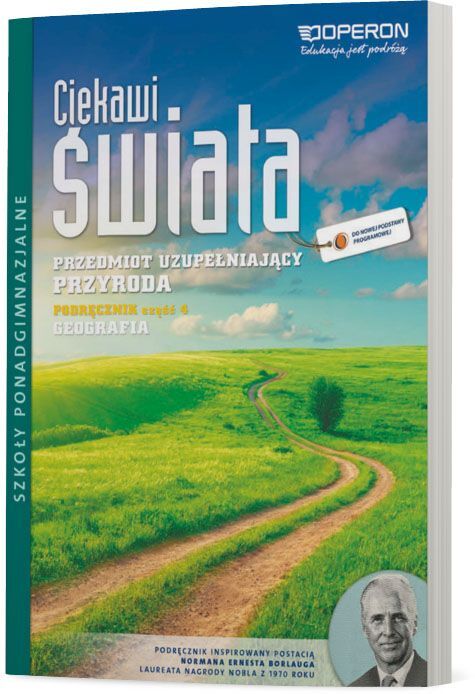 Przyroda Ciekawi świata Podręcznik Część 4 Geografia Szkoła Ponadgimnazjalna