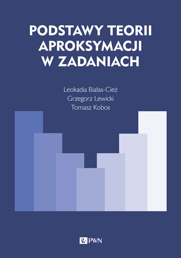 Podstawy Teorii Aproksymacji W Zadaniach