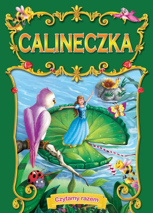 Calineczka Czytamy Razem
