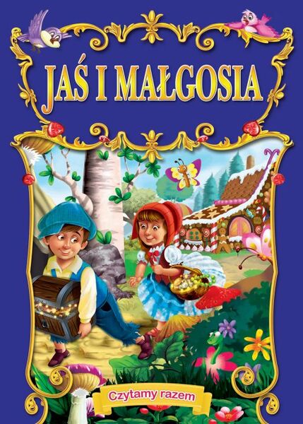 Jaś I Małgosia Czytamy Razem