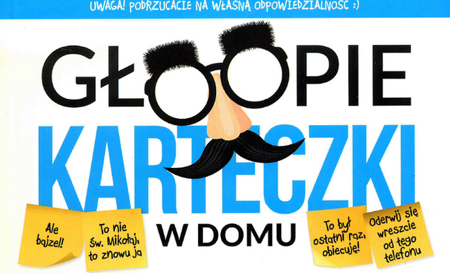 W Domu Głoopie Karteczki