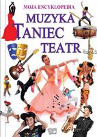Muzyka, Taniec, Teatr