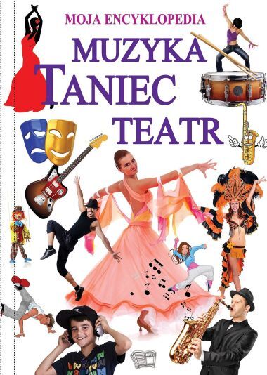 Muzyka, Taniec, Teatr