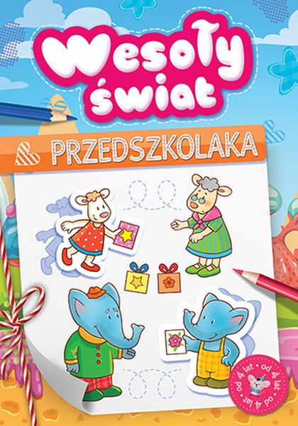 Wesoły świat Przedszkolaka Od 4 Lat