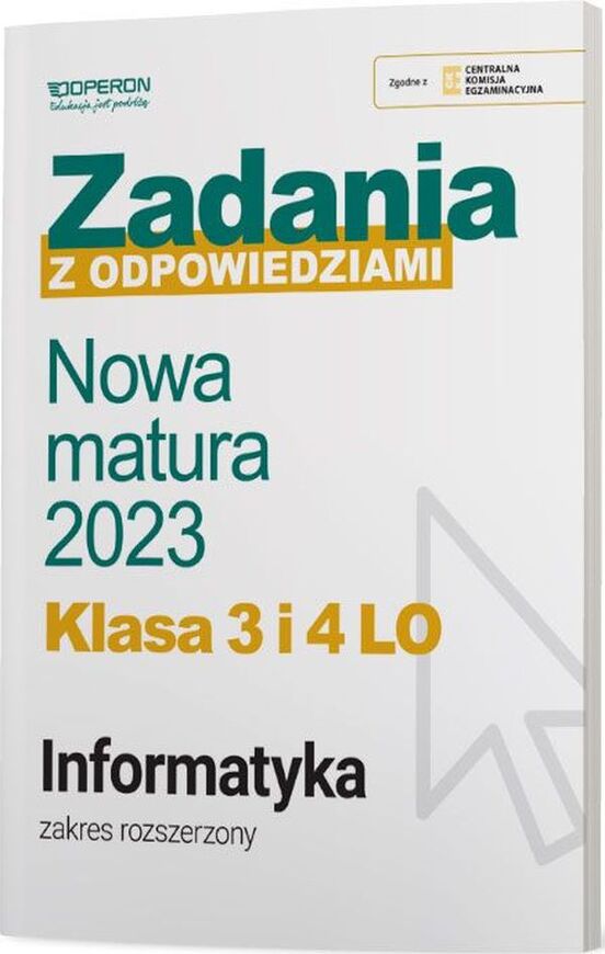 Nowa Matura 2023 Informatyka Zadania Z Odpowiedziami Klasa 3 I 4 Lo Zakres Rozszerzony
