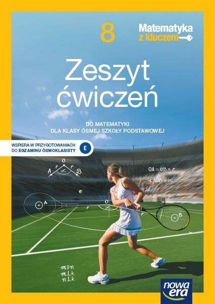 Matematyka Z Kluczem Zeszyt ćwiczeń Dla Klasy 8 Szkoły Podstawowej Edycja 2021 2023