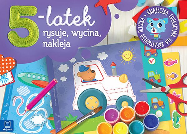 5 Latek Rysuje Wycina I Nakleja