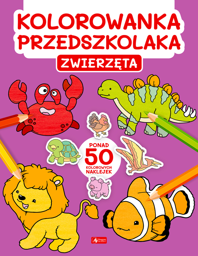 Zwierzęta. Kolorowanka Przedszkolaka