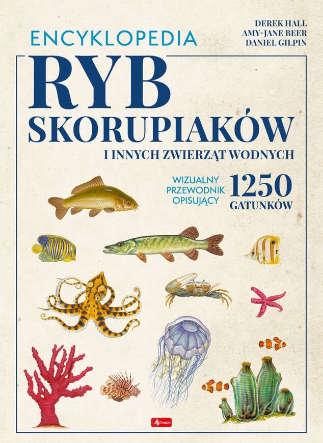 Encyklopedia Ryb, Skorupiaków I Innych Zwierząt Wodnych
