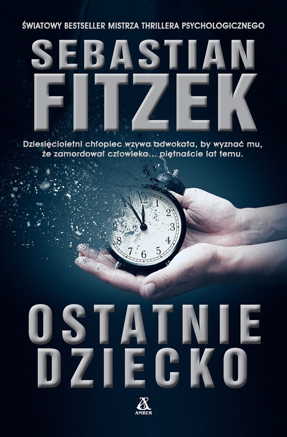 Ostatnie Dziecko Wyd. 3
