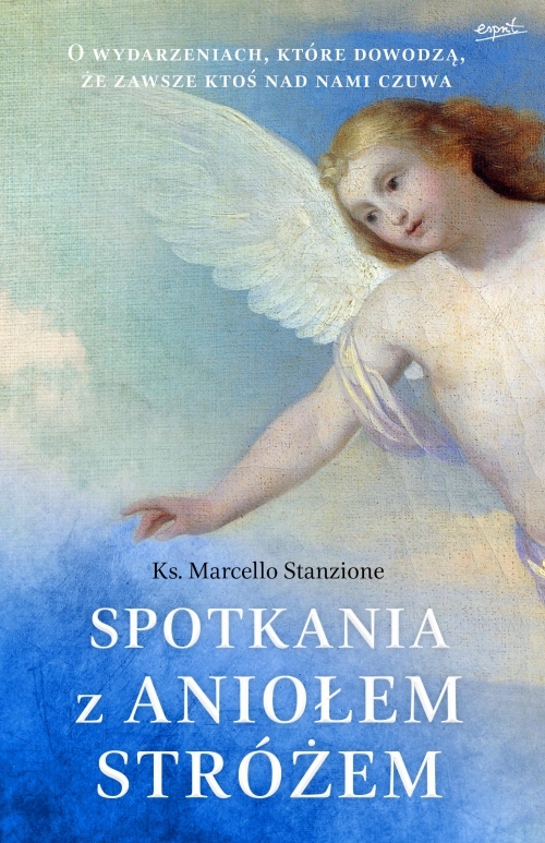 Spotkania Z Aniołem Stróżem