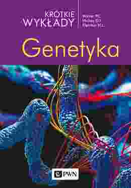 Genetyka. Krótkie Wykłady Wyd. 2021