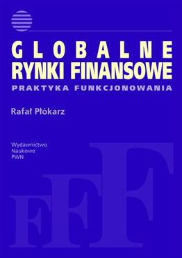 Globalne Rynki Finansowe Praktyka Funkcjonowania