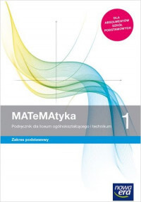 Nowe Matematyka Podręcznik Klasa 1 Liceum I Technikum  Zakres Podstawowy 68102