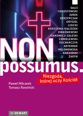 Non Possumus. Niezgoda, Której Uczy Kościół