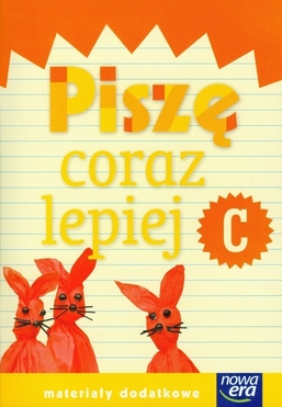 Szkoła Na Miarę Zeszyt Piszę Coraz Lepiej C