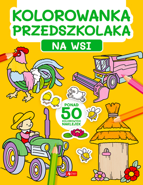 Na Wsi. Kolorowanka Przedszkolaka