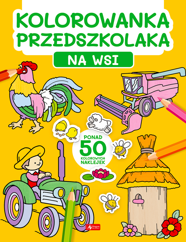 Na Wsi. Kolorowanka Przedszkolaka