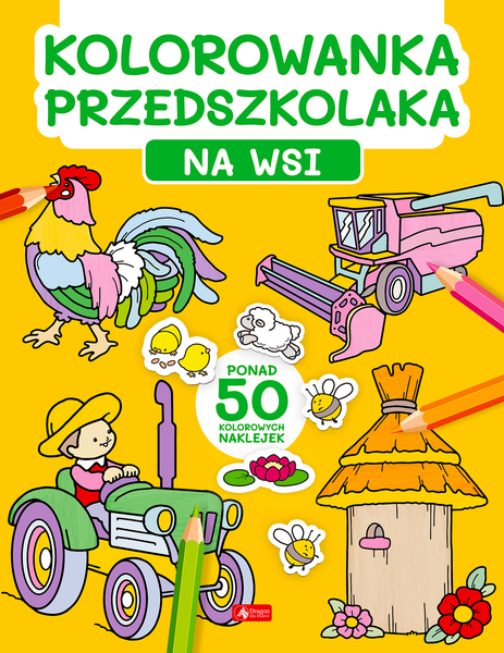 Na Wsi. Kolorowanka Przedszkolaka
