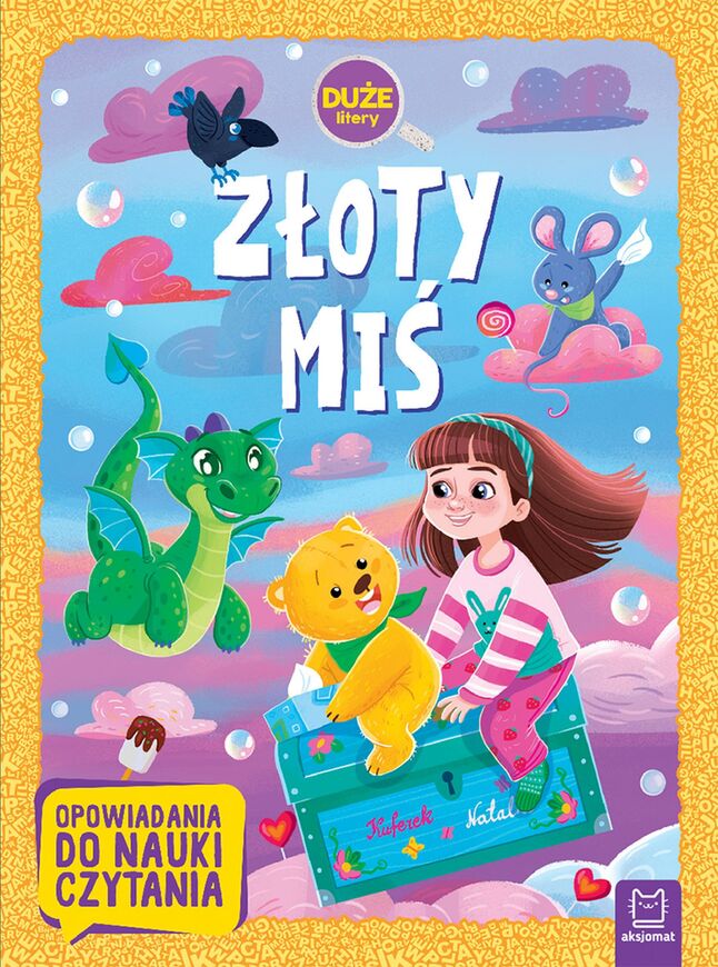 Złoty Miś. Duże Litery. Opowiadania Do Nauki Czytania
