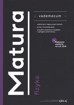 Fizyka. Vademecum Matura