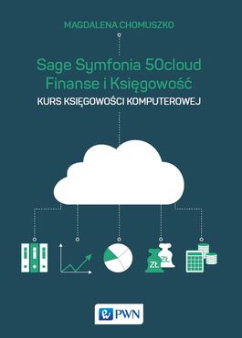 Sage Symfonia 50cloud Finanse I Księgowość Kurs Księgowości Komputerowej