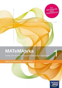 Nowe Matematyka Podręcznik Klasa 1 Liceum I Technikum Zakres Podstawowy I Rozszerzony 68152