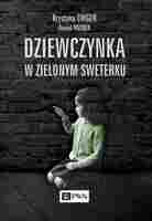 Dziewczynka W Zielonym Sweterku Wyd. 2021