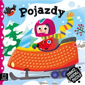 Pojazdy. Zobacz, Dotknij, Poczuj! Książeczka Sensoryczna