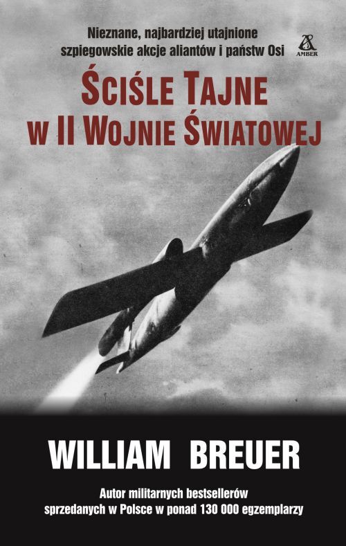 Ściśle Tajne W Ii Wojnie światowej Wyd. 4