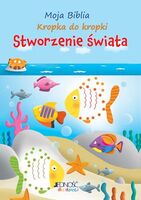 Stworzenie świata Moja Biblia Kropka Do Kropki + Naklejki