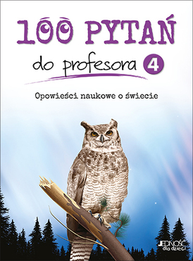 100 Pytań Do Profesora. Tom 4