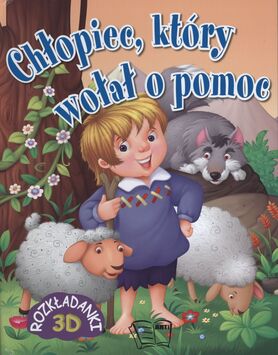 Chłopiec Który Wołał O Pomoc Rozkładanki 3d