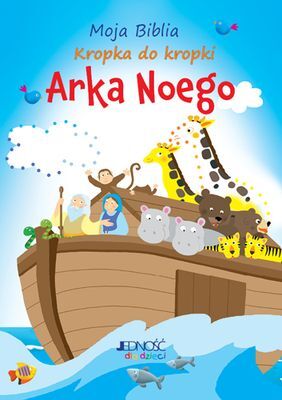Arka Noego Moja Biblia Kropka Do Kropki + Naklejki
