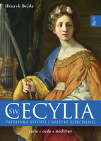 św Cecylia, Patronka śpiewu I Muzyki Kościelnej