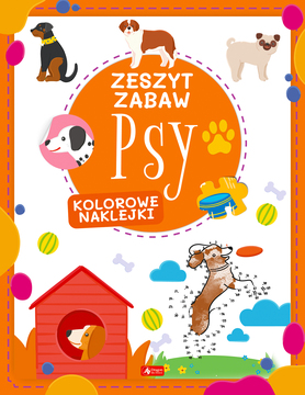 Psy. Zeszyt Zabaw