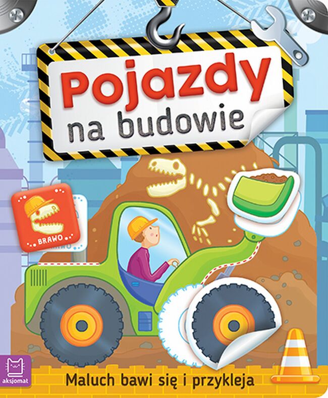 Pojazdy Na Budowie Maluch Bawi Się I Przykleja