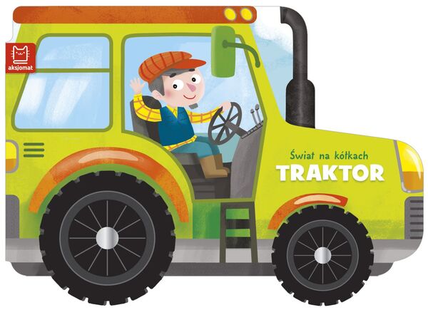 Traktor. świat Na Kółkach