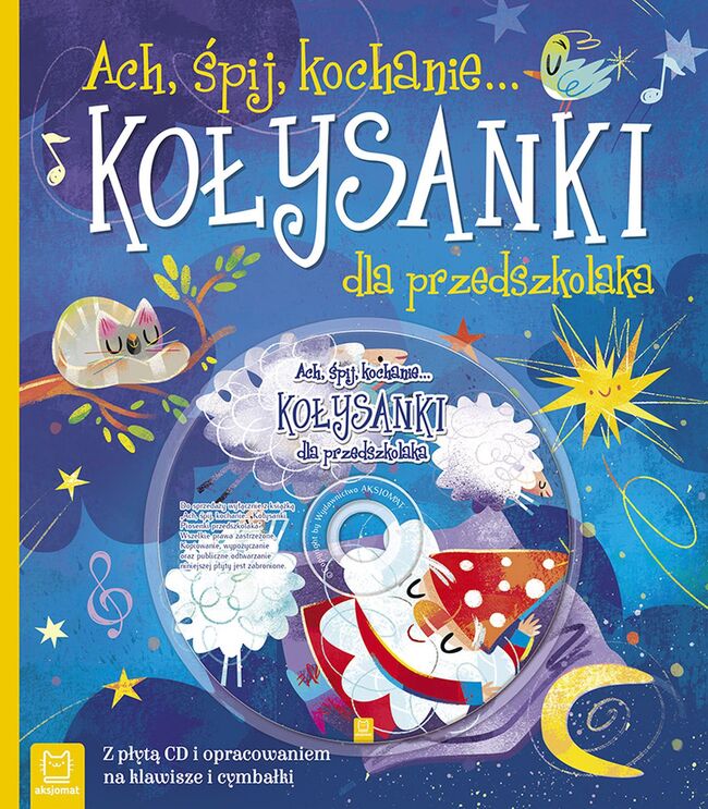 Ach śpij Kochanie Kołysanki Dla Przedszkolaka