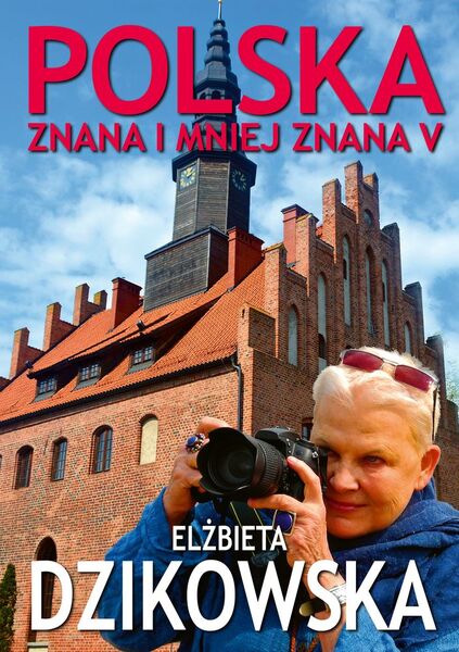 Polska Znana I Mniej Znana V