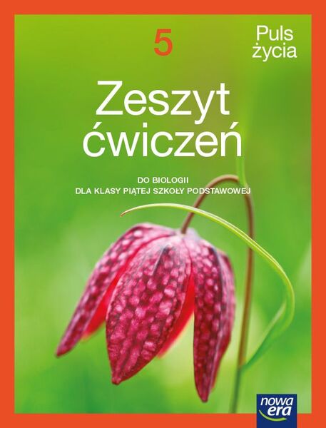 Biologia Puls życia Zeszyt ćwiczeń Dla Klasy 5 Szkoły Podstawowej Edycja 2021 2023