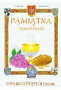 O POLSKICH ŚWIĘTYCH DZIECIOM PAMIATKA I KOMUNI