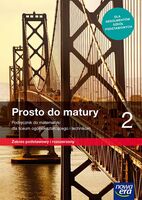 Nowe Matematyka Prosto Do Matury Podręcznik Klasa 2 Liceum I Technikum Zakres Podstawowy I Rozszerzony 68262